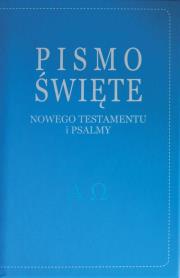 Pismo Św. Nowy Testament z psalmami (niebieskie). Autor: ks. bp. Romaniuk Kazimierz. Dadada.pl Okładka książki Pismo Św. Nowy Testament z psalmami (niebieskie)