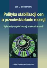 Okładka książki Polityka stabilizacji cen a przeciwdziałanie recesji.