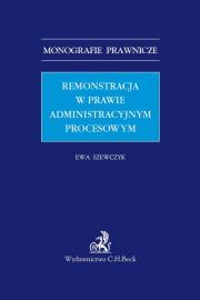Okładka książki Remonstracja w prawie administracyjnym procesowym