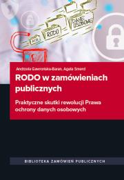 RODO w zamówieniach publicznych. Autor: Gawrońska-Baran Andrzela, Smerd Agata. Dadada.pl Okładka książki RODO w zamówieniach publicznych