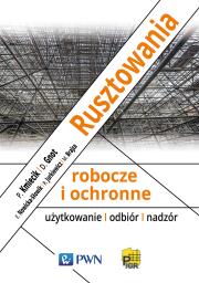 Okładka książki Rusztowania robocze i ochronne