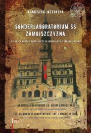 Sonderlaboratorium SS Zamojszczyzna. Autor: Agnieszka Jaczyńska. Dadada.pl Okładka książki Sonderlaboratorium SS Zamojszczyzna
