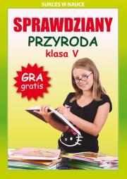 Sprawdziany Przyroda Klasa 5. Autor: Wrocławski Grzegorz. Dadada.pl Okładka książki Sprawdziany Przyroda Klasa 5