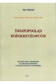 Światopogląd Różokrzyżowców. Autor: Max Heindel. Dadada.pl Okładka książki Światopogląd Różokrzyżowców