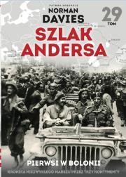 Szlak Andersa 29 Pierwsi w Bolonii. Autor: Gałęzowski Marek. Dadada.pl Okładka książki Szlak Andersa 29 Pierwsi w Bolonii