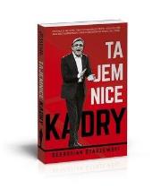 Tajemnice kadry. Autor: Staszewski Sebastian. Dadada.pl Okładka książki Tajemnice kadry