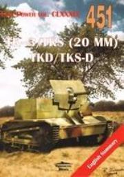TK-3/TKS (20 MM) TKD/TKS-D Tank Power vol. 451. Autor: Janusz Ledwoch. Dadada.pl Okładka książki TK-3/TKS (20 MM) TKD/TKS-D Tank Power vol. 451