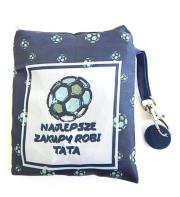 Opakowanie Torba zakupowa Najlepsze zakupy robi Tata