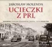 Ucieczki z PRL audiobook. Autor: Jarosław Molenda. Dadada.pl Okładka książki Ucieczki z PRL audiobook