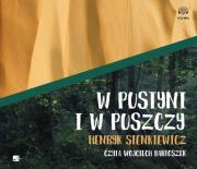 W pustyni i w puszczy - Audiobook. Autor: Henryk Sienkiewicz. Dadada.pl Okładka książki W pustyni i w puszczy - Audiobook