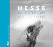 Wilk stepowy. Audiobook. Autor: Hermann Hesse. Dadada.pl Okładka książki Wilk stepowy. Audiobook