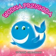 Wodna przygoda. Autor:   Praca zbiorowa. Dadada.pl Okładka książki Wodna przygoda