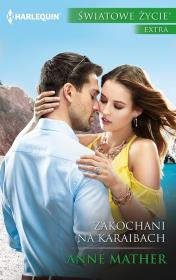 Zakochani na Karaibach. Autor: Anne Mather. Dadada.pl Okładka książki Zakochani na Karaibach