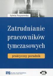 Okładka książki Zatrudnianie pracowników tymczasowych praktyczny poradnik