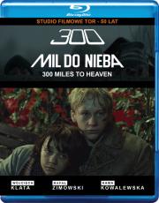 300 mil do nieba. Autor: Rozdejczer Maciej. Dadada.pl Okładka książki 300 mil do nieba