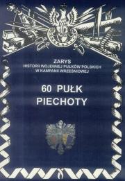 60 Pułk Piechoty. Autor: Dymek Przemysław. Dadada.pl Okładka książki 60 Pułk Piechoty