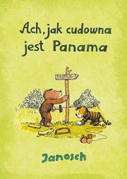 Okładka książki Ach, jak cudowna jest Panama