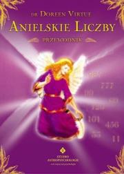 Anielskie liczby w.2018. Autor: Doreen Virtue. Dadada.pl Okładka książki Anielskie liczby w.2018