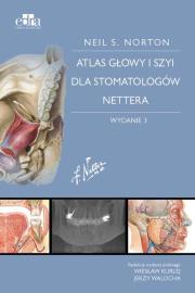 Okładka książki Atlas anatomii głowy i szyi dla stomatologów Nettera