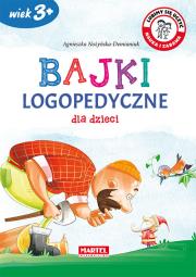 Bajki logopedyczne dla dzieci. Autor: Nożyńska-Demianiuk Agnieszka. Dadada.pl Okładka książki Bajki logopedyczne dla dzieci