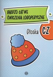 Okładka książki Bardzo łatwe ćwiczenia logopedyczne - głoska CZ