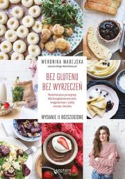 Okładka książki Bez glutenu. Bez wyrzeczeń.