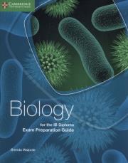 Okładka książki Biology for the IB Diploma Exam Preparation Guide