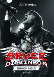 Bruce Dikinson. Dziewicza podróż. Autor: Joe Shooman. Dadada.pl Okładka książki Bruce Dikinson. Dziewicza podróż