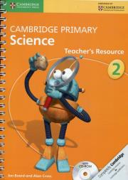 Okładka książki Cambridge Primary Science Teacher’s Resource 2 + CD-ROM