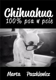 Okładka książki Chihuahua 100% psa w psie