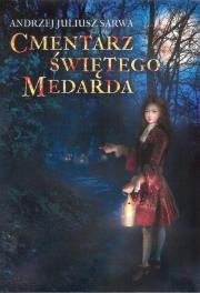 Okładka książki Cmentarz św. Medarda