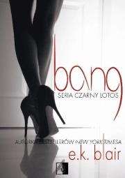 Okładka książki Czarny Lotos T.1 Bang