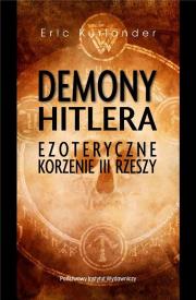 Demony Hitlera. Autor: Kurlander Eric. Dadada.pl Okładka książki Demony Hitlera