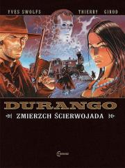 Durango 16 Zmierzch ścierwojada. Autor: Swolfs Yves. Dadada.pl Okładka książki Durango 16 Zmierzch ścierwojada