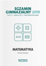 Okładka książki Egzamin gimnazjalny - Testy matemat. 2019 OPERON