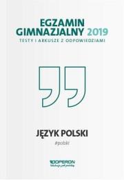 Okładka książki Egzamin gimnazjalny - Testy polonist. 2019 OPERON
