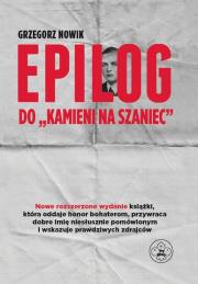 Epilog do Kamieni na szaniec Część 3. Autor: Grzegorz Nowik (red.). Dadada.pl Okładka książki Epilog do Kamieni na szaniec Część 3