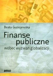 Okładka książki FINANSE PUBLICZNE WOBEC WYZWAŃ GLOBALIZACJI
