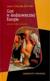 Okładka książki GEST W ŚREDNIOWIECZNEJ EUROPIE