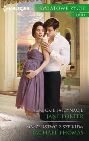 Greckie fascynacje Małżeństwo. Autor: Porter Jane, Thomas Rachael. Dadada.pl Okładka książki Greckie fascynacje Małżeństwo