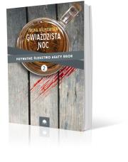 Gwiaździsta noc T.2. Autor: Wilmowska Iwona. Dadada.pl Okładka książki Gwiaździsta noc T.2