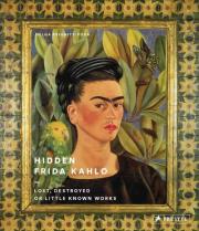 Hidden Frida Kahlo. Autor: Prignitz-Poda Helga. Dadada.pl Okładka książki Hidden Frida Kahlo