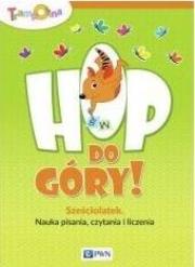 Hop do góry! Sześciolatek. Nauka pisania, czytania i liczenia. Autor: Głuszniewska Aneta. Dadada.pl Okładka książki Hop do góry! Sześciolatek. Nauka pisania, czytania i liczenia
