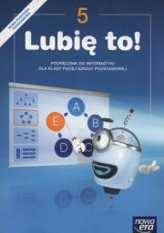 Informatyka SP 5 Lubię to! Podr. NE. Autor: Kęska Michał. Dadada.pl Okładka książki Informatyka SP 5 Lubię to! Podr. NE
