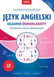 Język angielski Egzamin ósmoklasisty. Autor: Oberda Gabriela. Dadada.pl Okładka książki Język angielski Egzamin ósmoklasisty