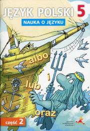 Okładka książki Język Polski SP 5 Nauka o Języku cz. 2 GWO