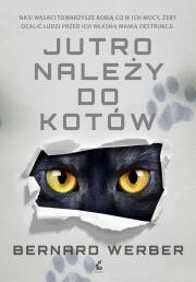 Okładka książki Jutro należy do kotów