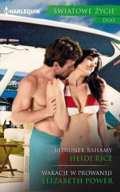 Kierunek Bahamy Wakacje. Autor: Rice Heidi, Power Elizabeth. Dadada.pl Okładka książki Kierunek Bahamy Wakacje