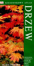 KIESZONKOWY ATLAS DRZEW WYD. 1. Autor: Coombes Allen. Dadada.pl Okładka książki KIESZONKOWY ATLAS DRZEW WYD. 1