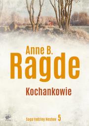 Kochankowie. Autor: Ragde Anne B.. Dadada.pl Okładka książki Kochankowie
